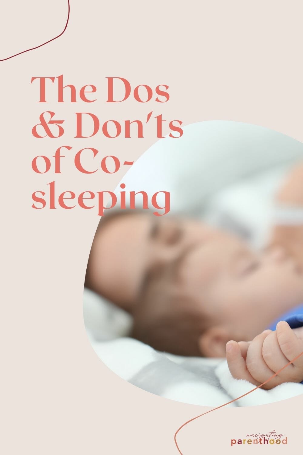 The Dos and Don\'ts of Co-Sleeping