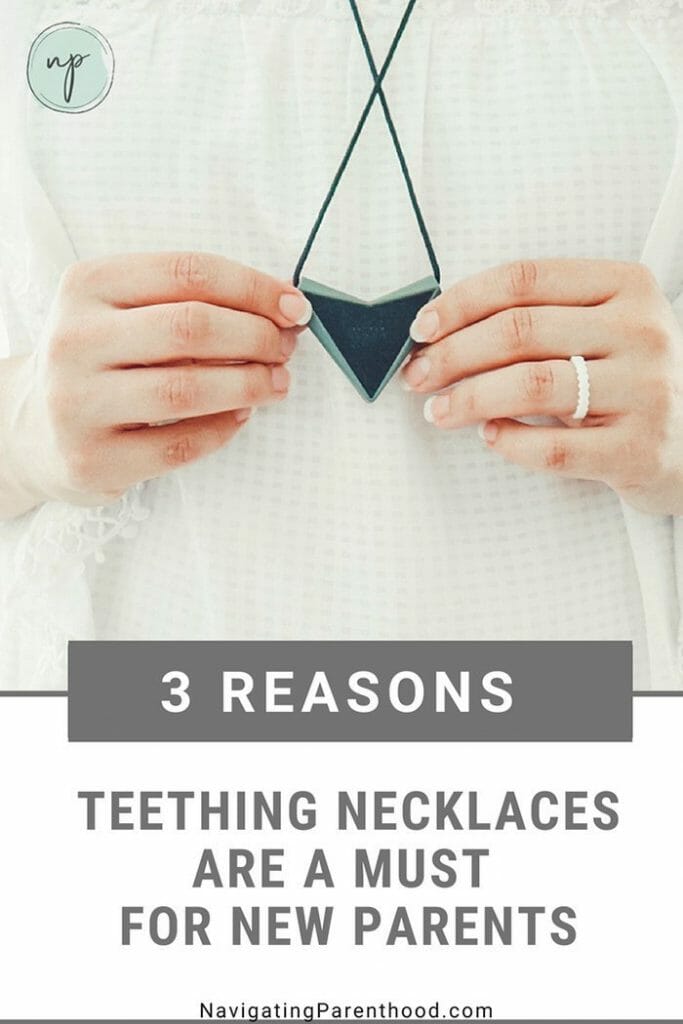 3 Reasons Teething Necklaces are a Must for New Parents