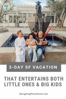 3-Day Family Vacation to SF with Littles and a Big Kid