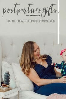 Holiday Gifts for Postpartum Nursing Moms