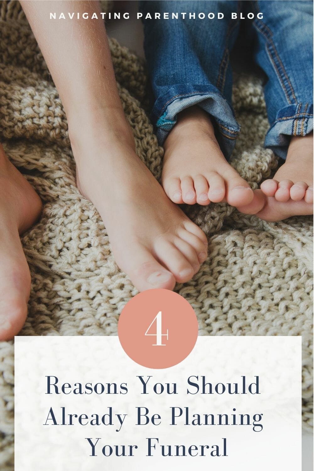 4 Reasons You Should Already Be Planning Your Funeral
